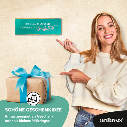 schild-mit-spruch-zu-viel-nachdenken-verursacht-gruebelkeit