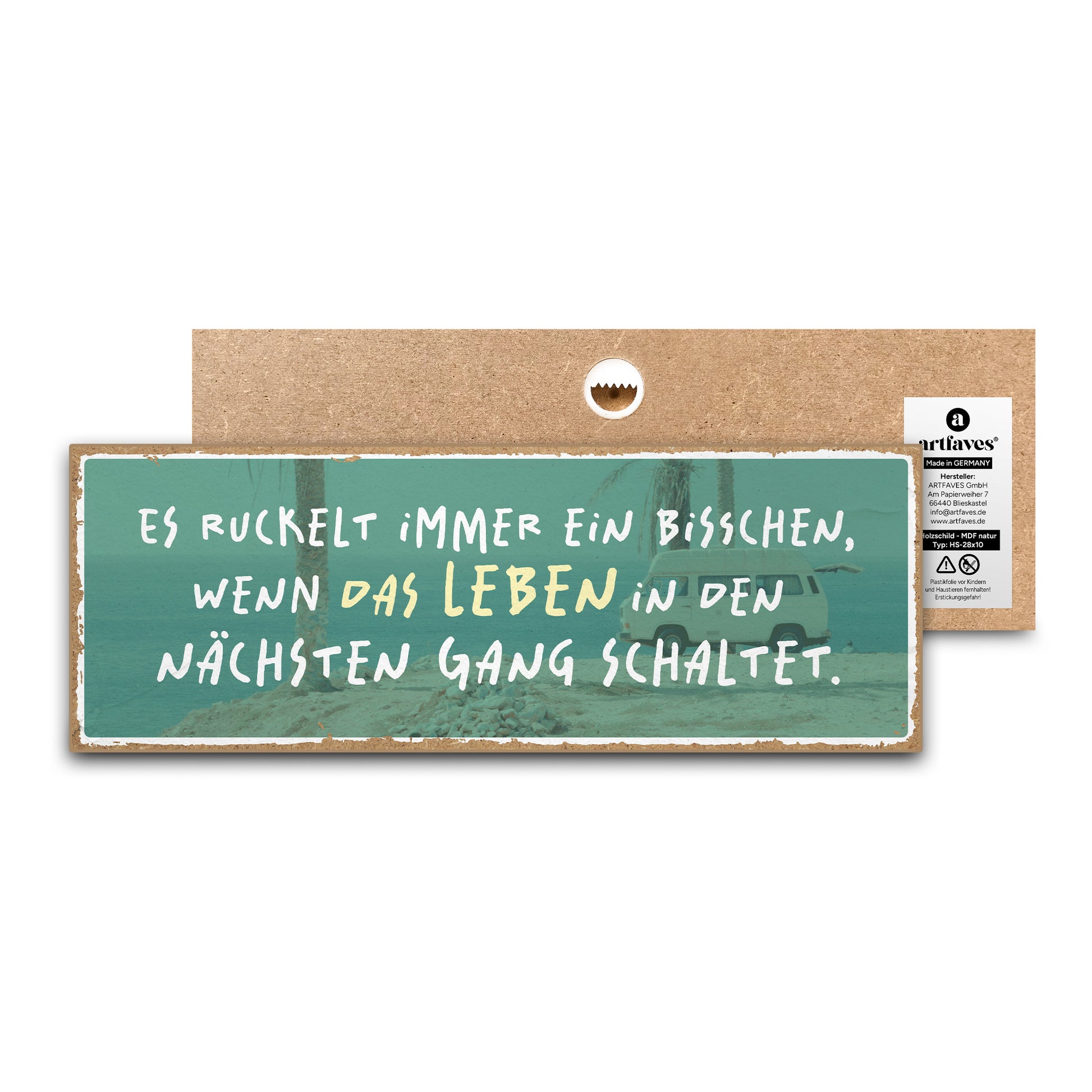 schild-mit-spruch-es-ruckelt-immer-ein-bisschen-wenn-das-leben-in-den-naechsten-gang-schaltet