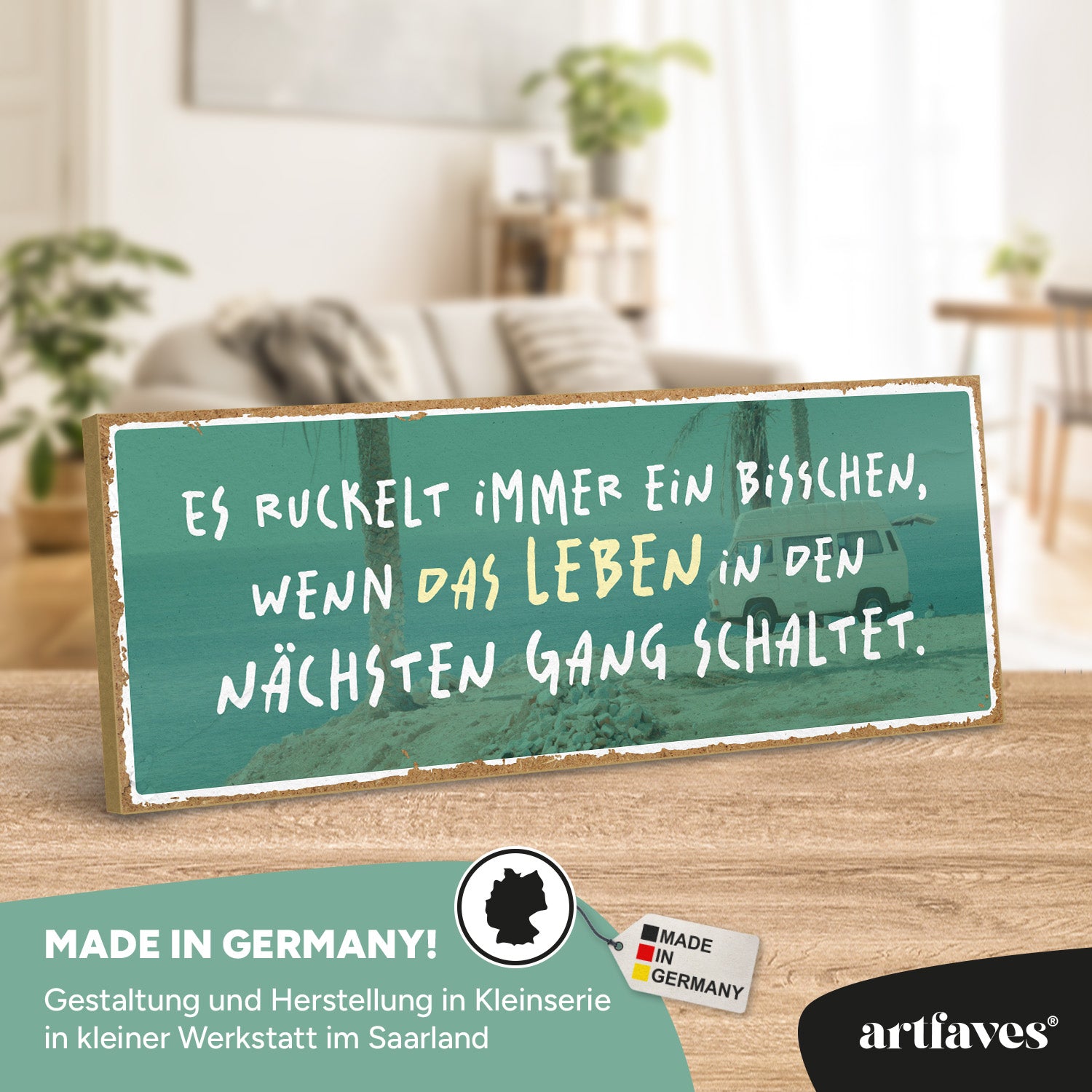 schild-mit-spruch-es-ruckelt-immer-ein-bisschen-wenn-das-leben-in-den-naechsten-gang-schaltet