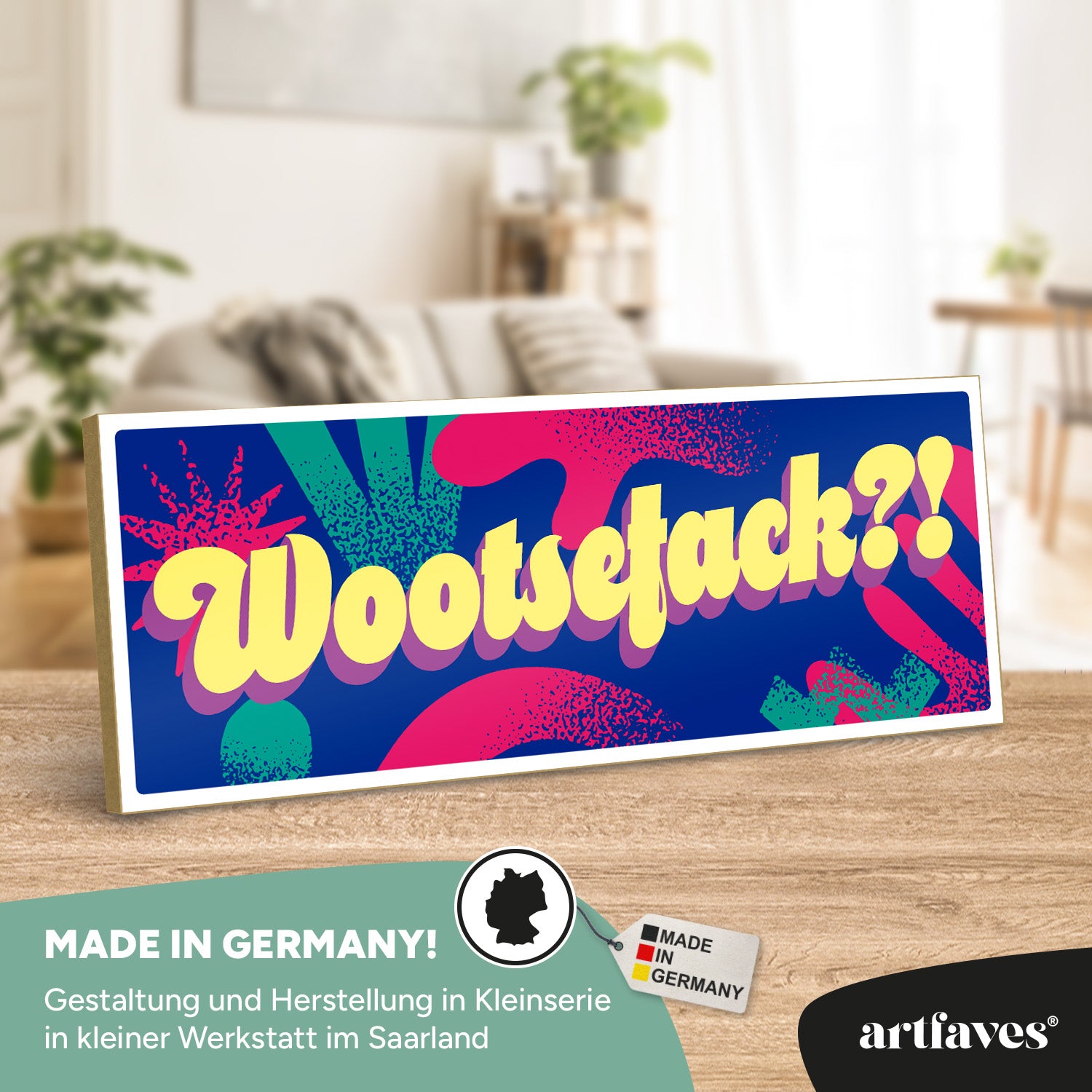 schild-mit-spruch-wootsefack