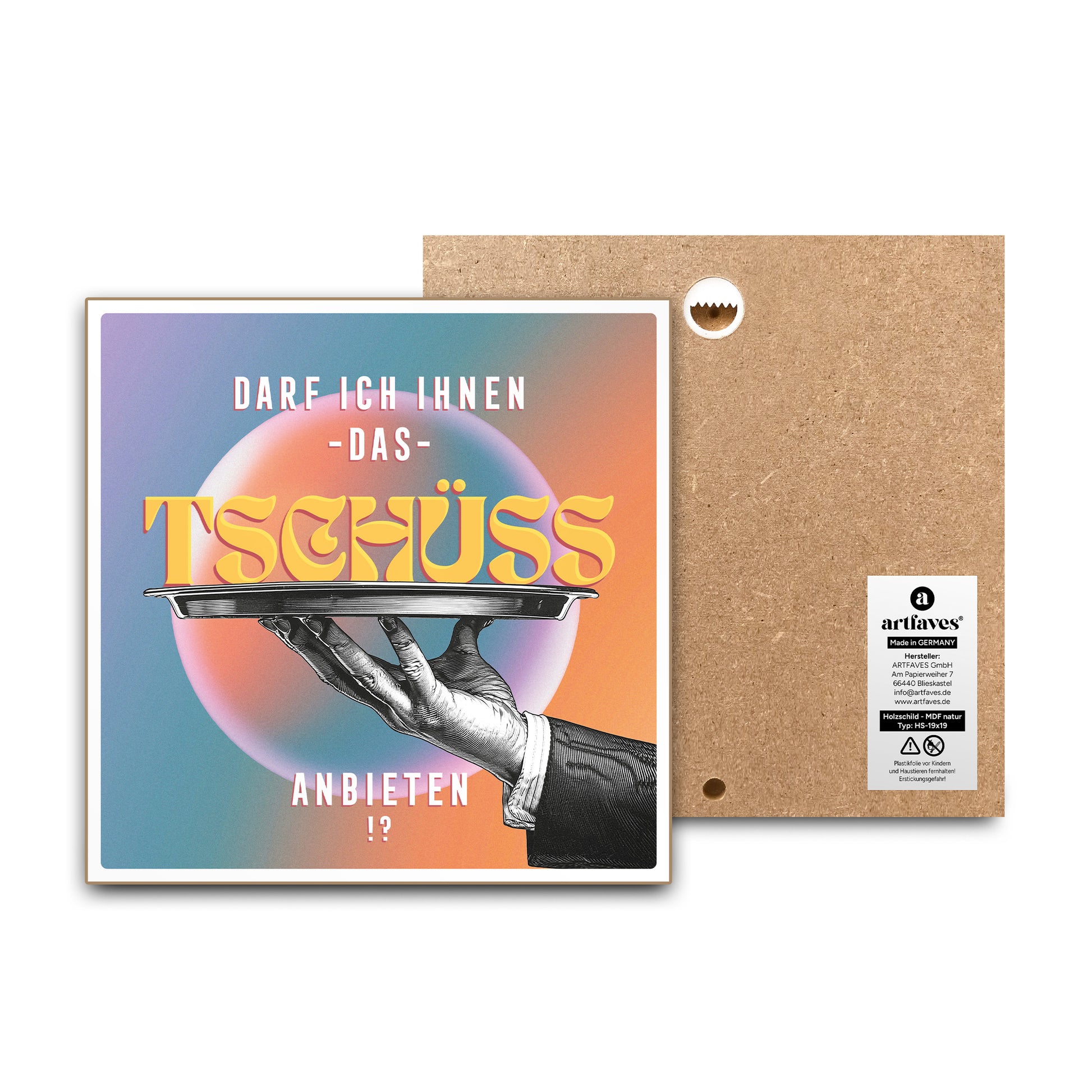 schild-mit-spruch-darf-ich-ihnen-das-tschuess-anbieten