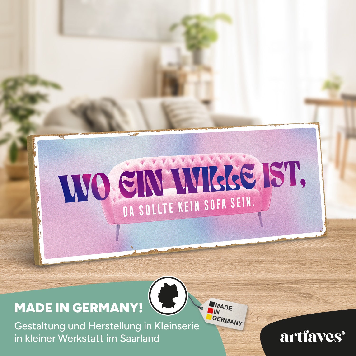 schild-mit-spruch-wo-ein-wille-ist-da-sollte-kein-sofa-sein