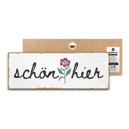 schild-mit-spruch-schoen-hier