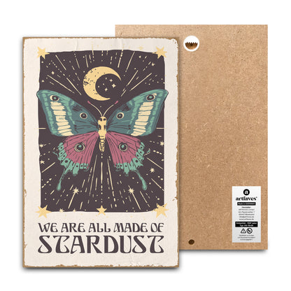 schild-mit-spruch-we-are-all-made-of-stardust