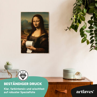 schild-mit-spruch-mona-lisa-klopapier