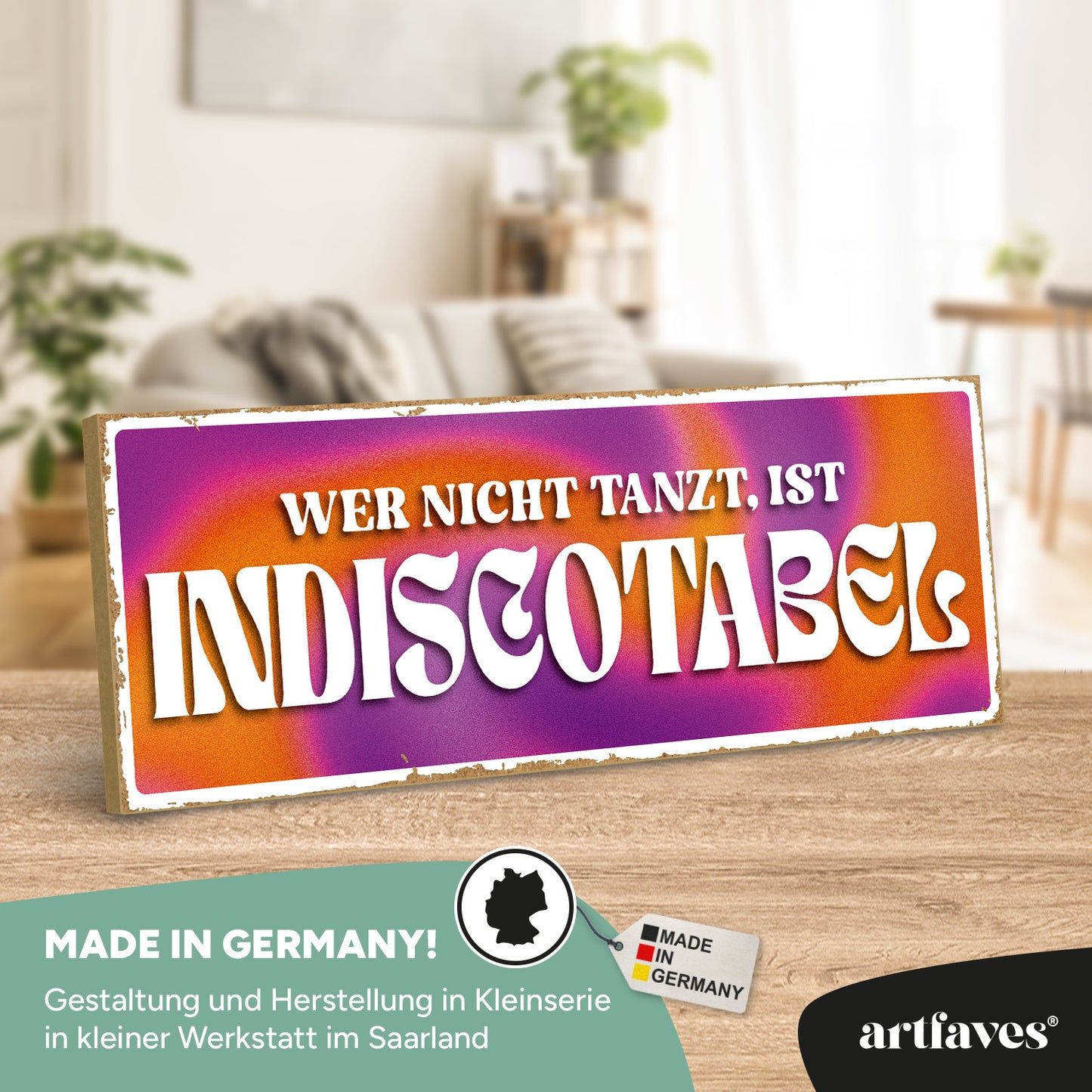 schild-mit-spruch-wer-nicht-tanzt-ist-indiscotabel