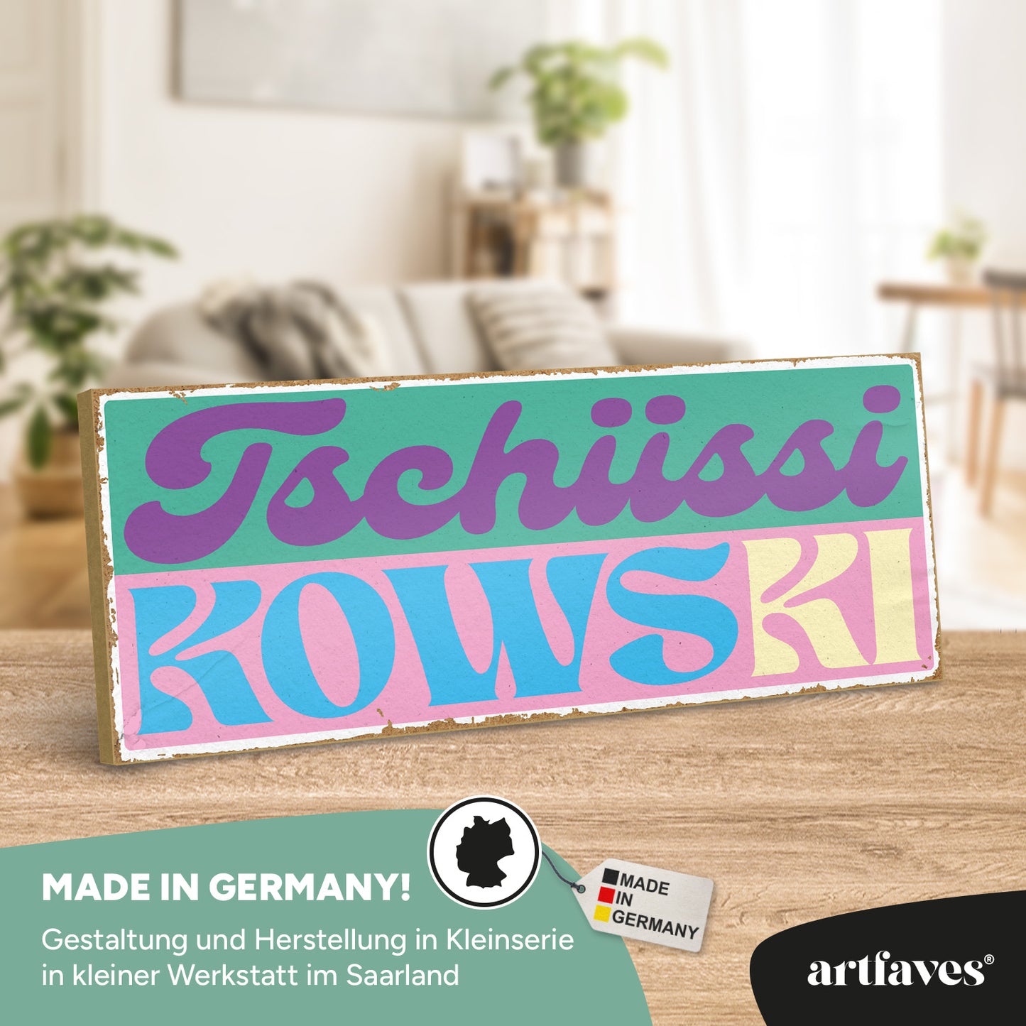 schild-mit-spruch-tschuessikowski