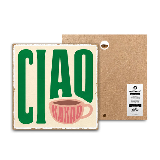 schild-mit-spruch-ciao-kakao