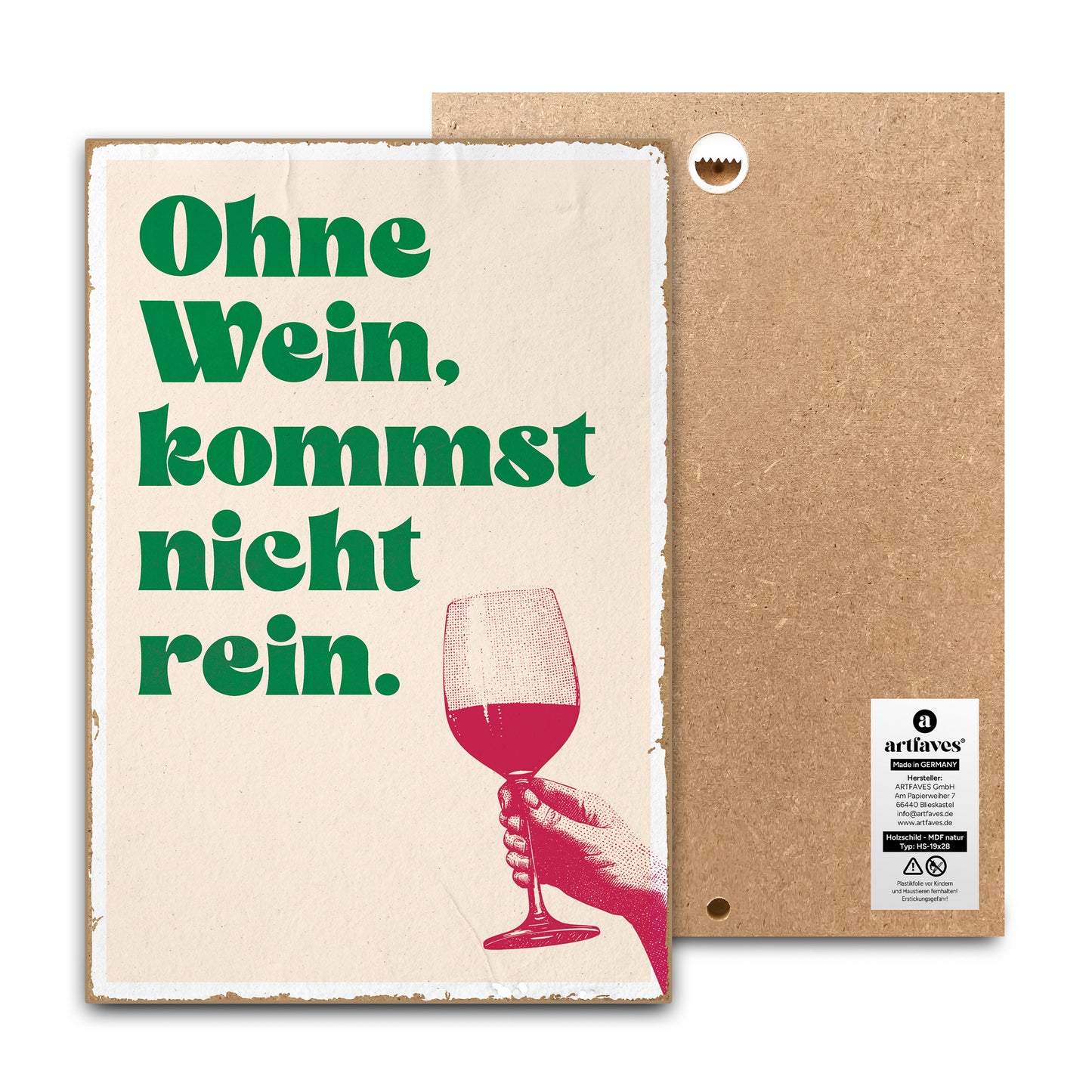 schild-mit-spruch-ohne-wein-kommst-nicht-rein