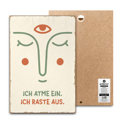 schild-mit-spruch-ich-atme-ein-ich-raste-aus-face