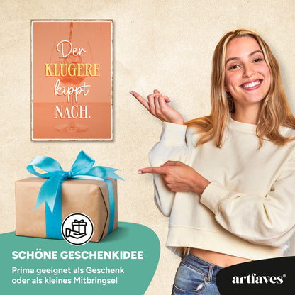 schild-mit-spruch-der-kluegere-kippt-nach
