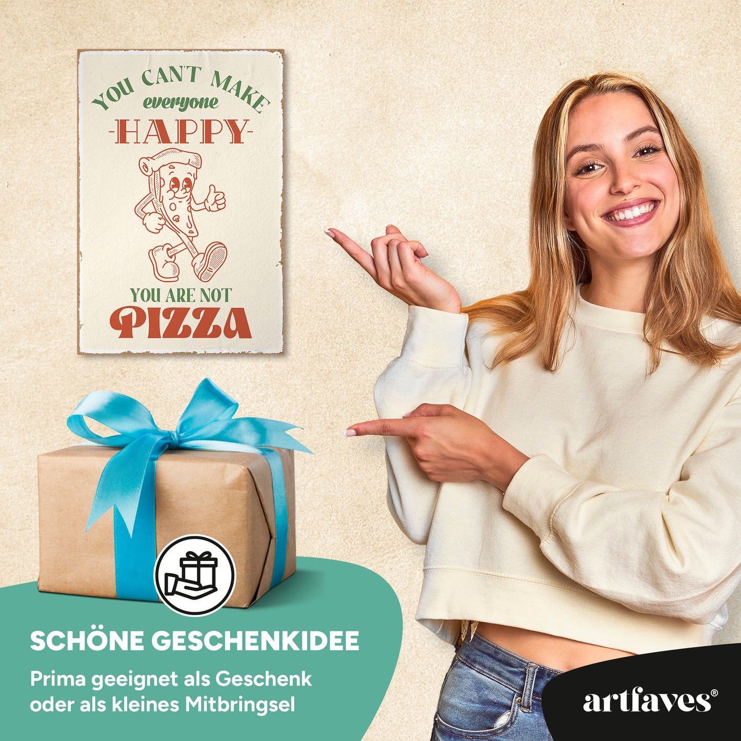 schild-mit-spruch-you-can't-make-everyone-happy-you-are-not-pizza