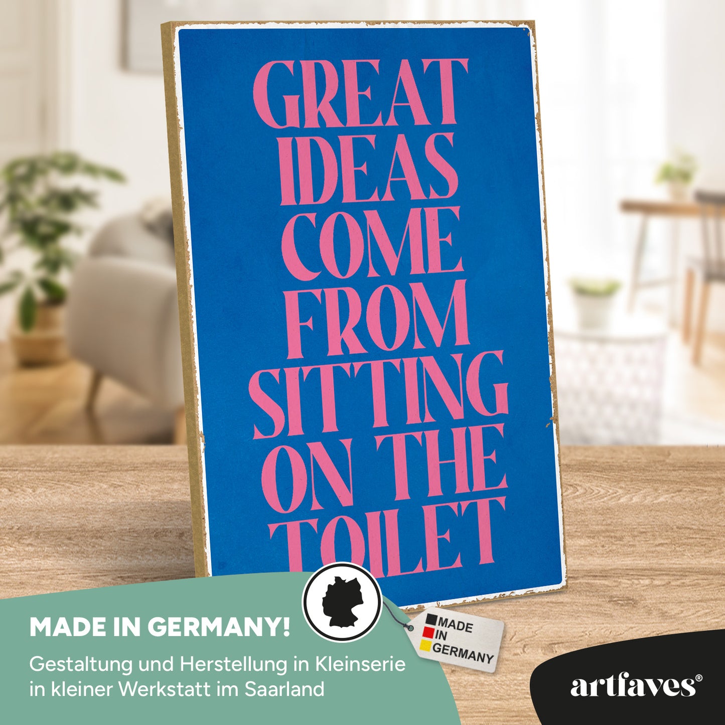 schild-mit-spruch-great-ideas-come-from-sitting-on-the-toilet