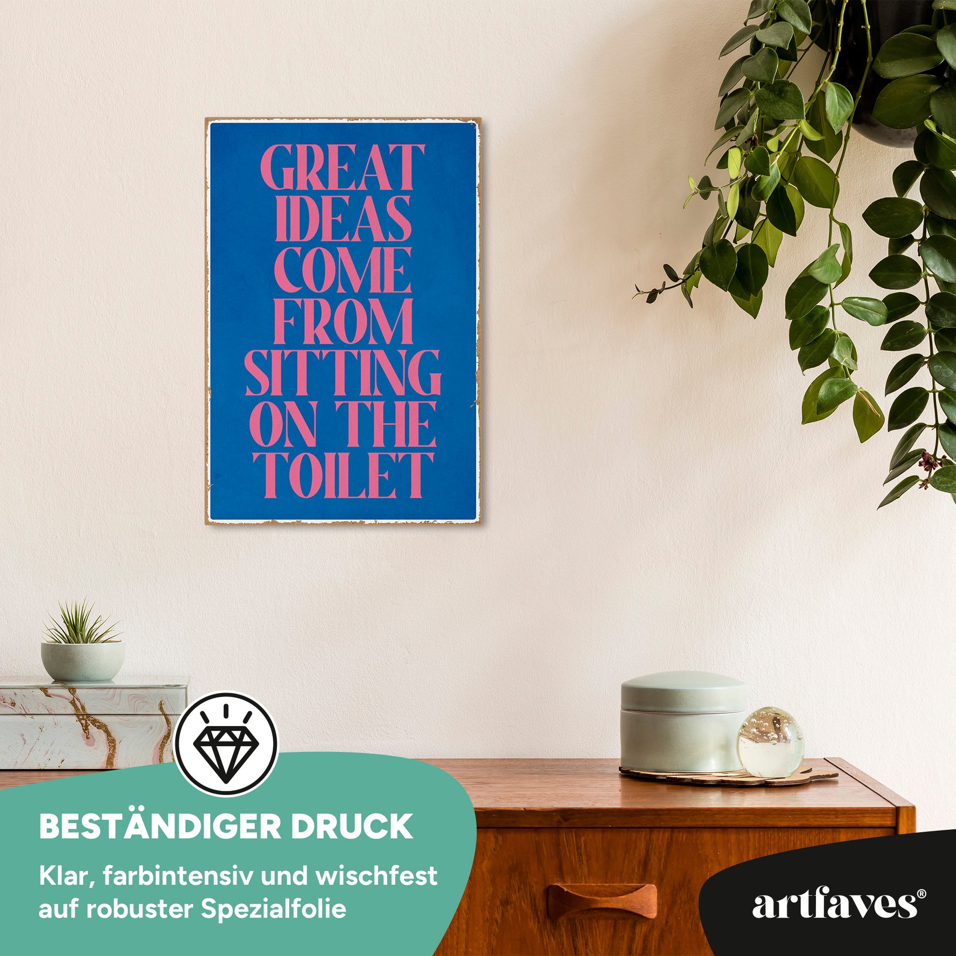 schild-mit-spruch-great-ideas-come-from-sitting-on-the-toilet
