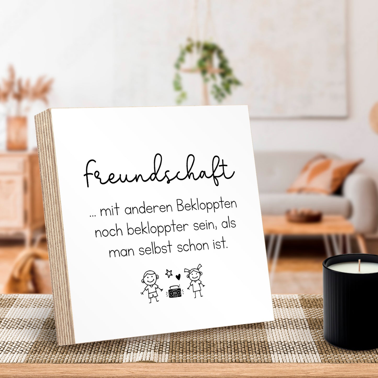 holzbild-mit-spruch-freundschaft-mit-anderen-bekloppt-sein