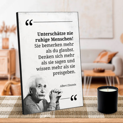 Unterschätze nie ruhige Menschen