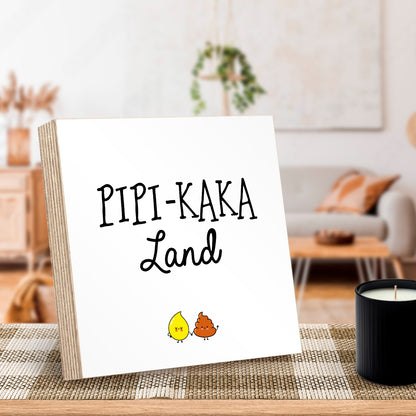 holzbild-mit-spruch-pipi-kaka-land