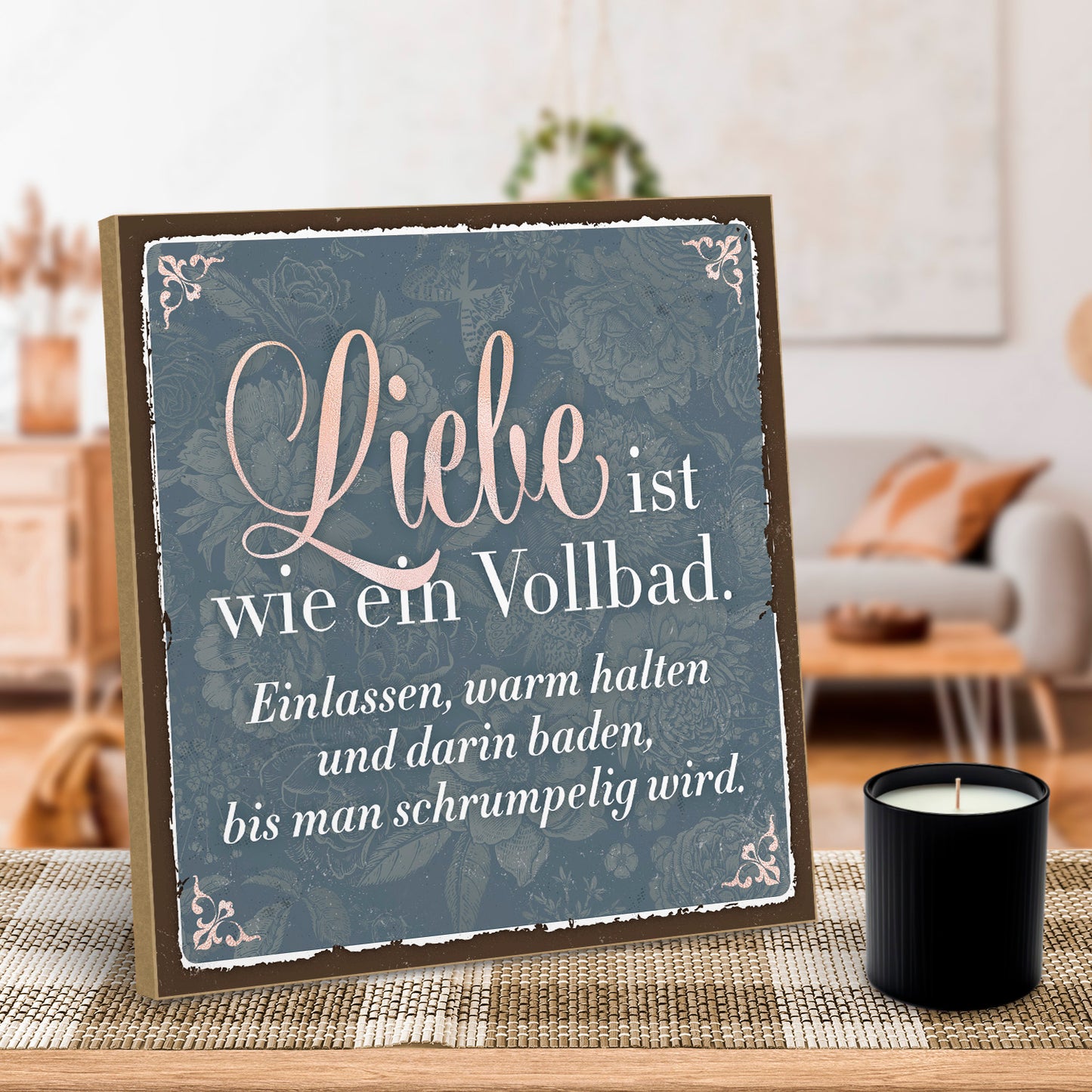 hs-holzbild-mit-spruch-liebe-ist-wie-ein-vollbad