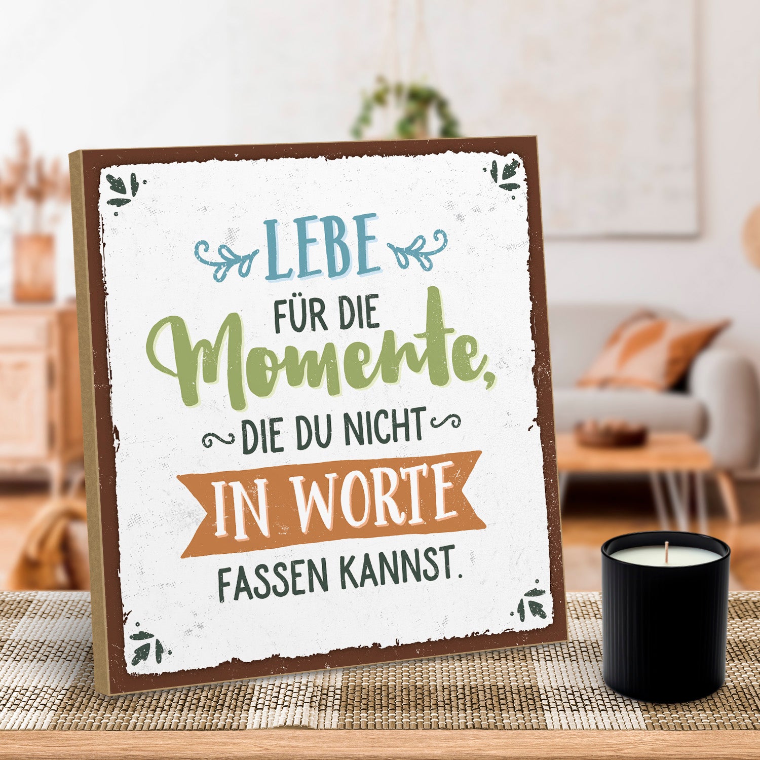 hs-holzbild-mit-spruch-lebe-für-die-momente