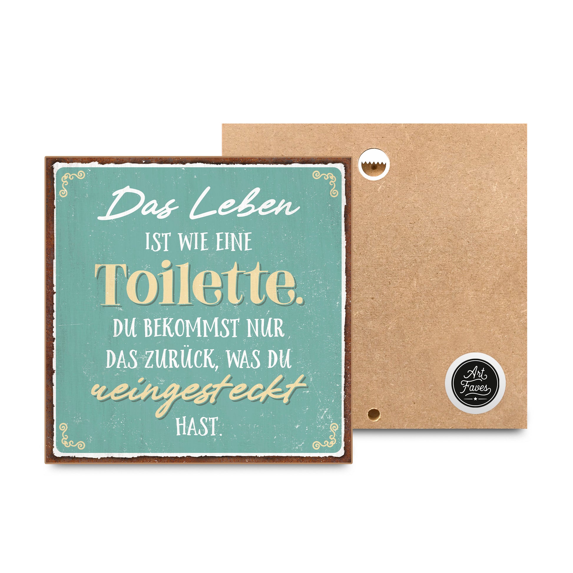 hs-holzbild-mit-spruch-das-leben-ist-wie-eine-toilette