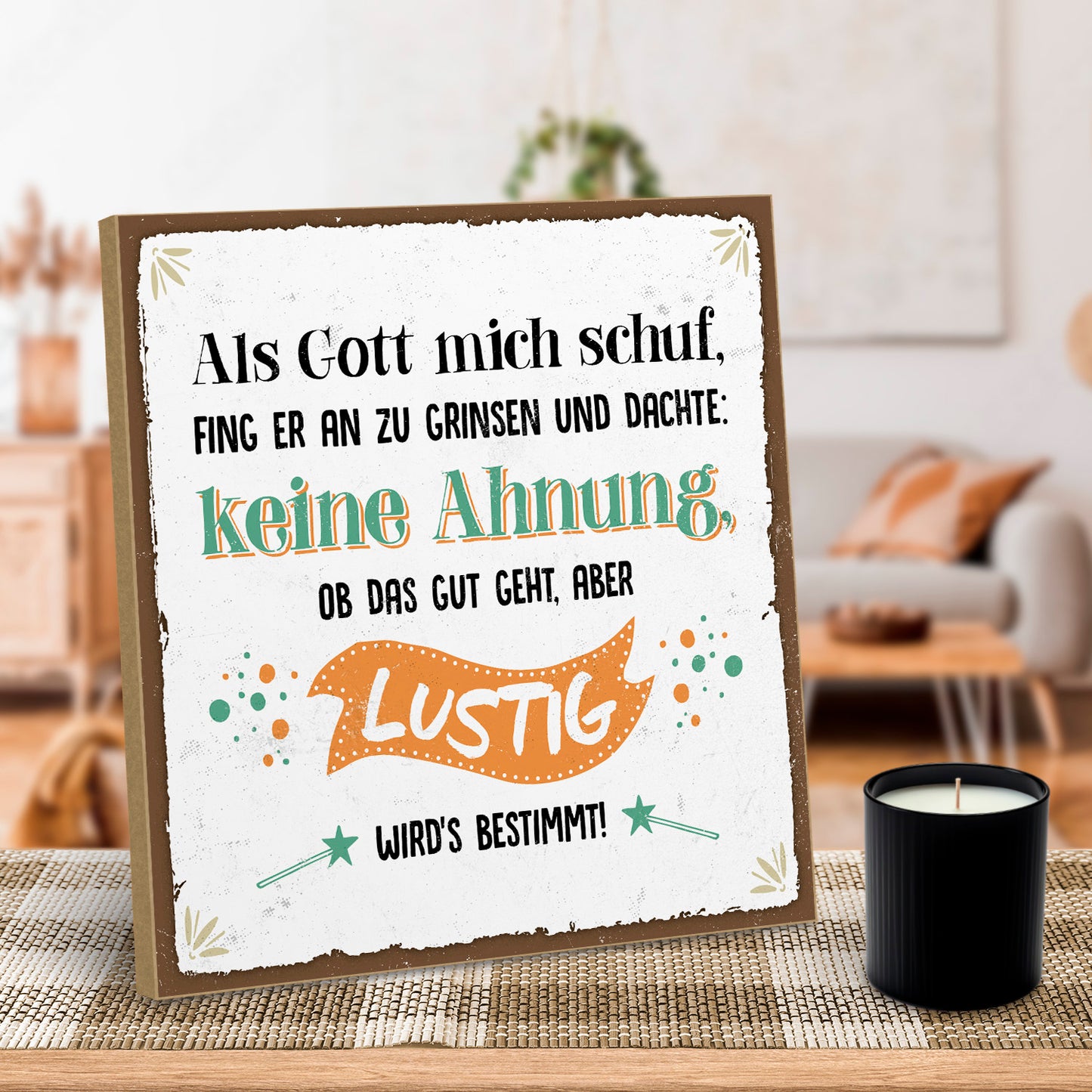 hs-holzbild-mit-spruch-als-gott-mich-schuf-fing-er-an-zu-grinsen