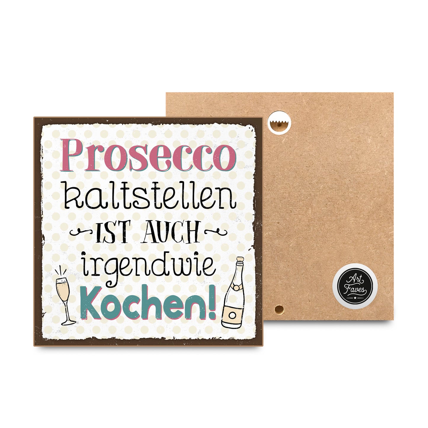 hs-holzbild-mit-spruch-prosecco-kaltstellen-ist-auch-kochen