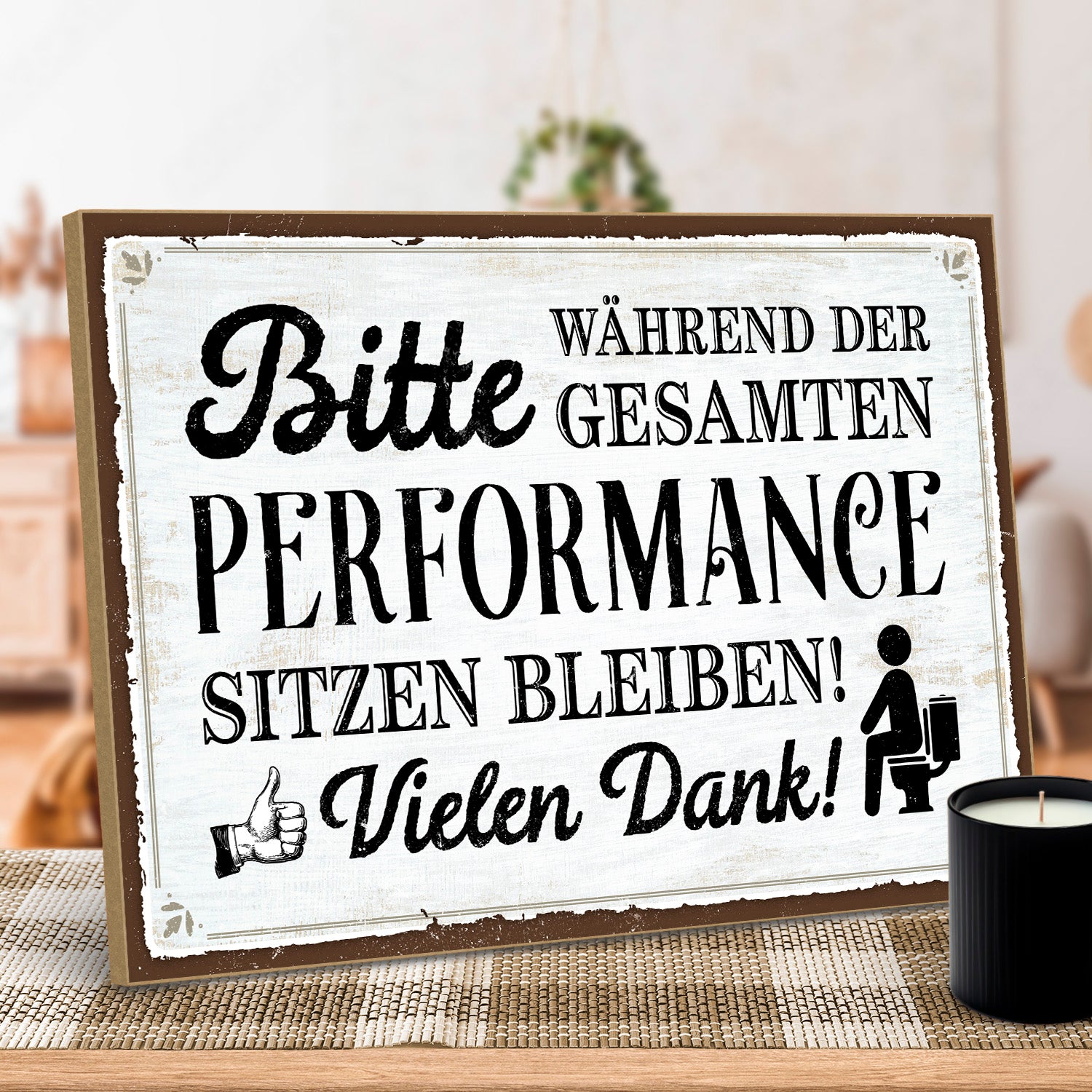 hs-holzbild-mit-spruch-bitte-waehrend-der-gesamten-performance-sitzen-bleiben