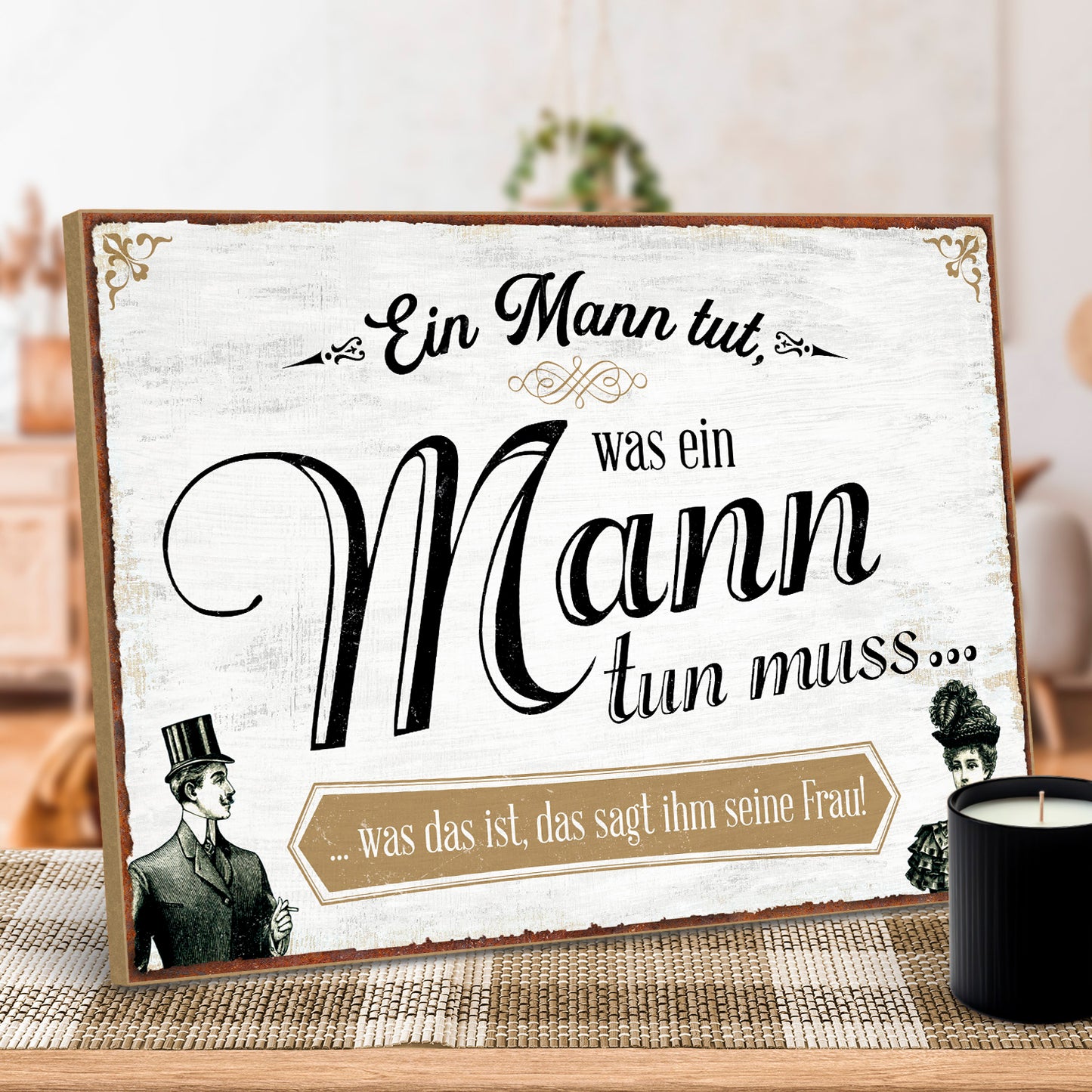 hs-holzbild-mit-spruch-ein-mann-tut-was-ein-mann-tun-muss